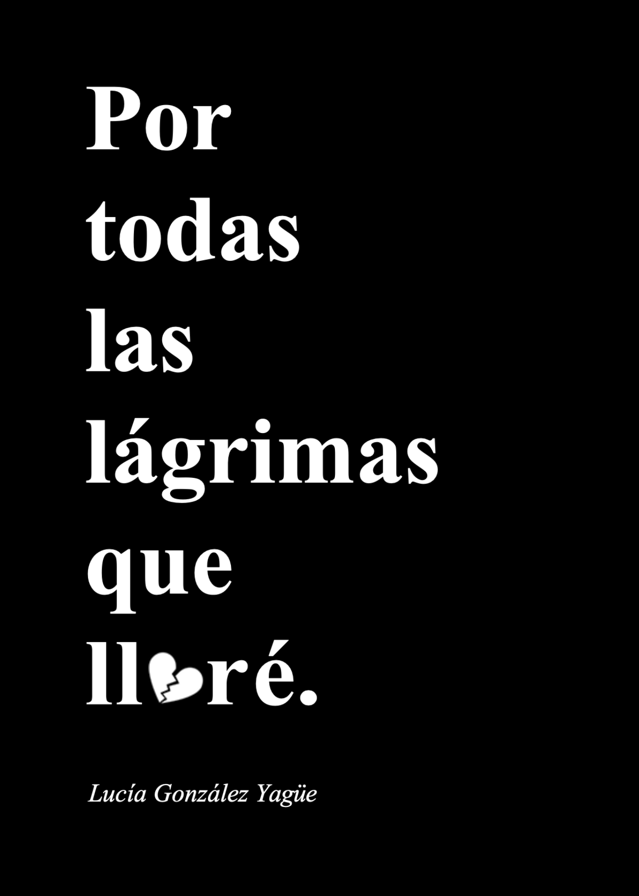 Por todas las lágrimas que lloré cover